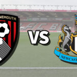 Prediksi Skor Bournemouth vs Newcastle Liga Inggris EPL Pekan 2, Tayang dimana? Simak Susunan Pemain dan H2H