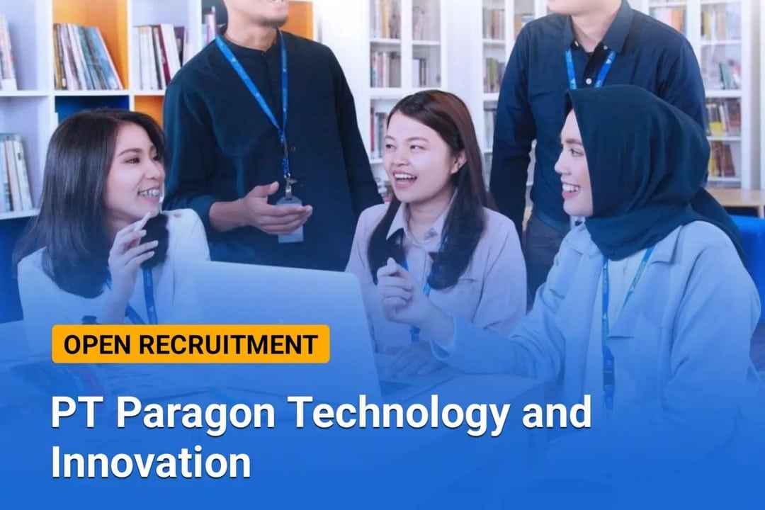 Pabrik PT Paragon Buka Loker Khusus SMA dan SMK 2 Posisi di Tangerang