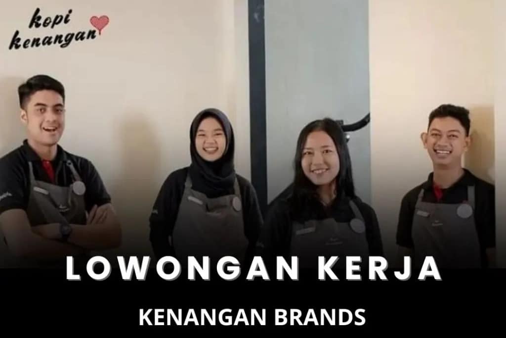 Kopi Kenangan Buka Loker Part Time Min SMA dan SMK di Jakarta dan Bandung