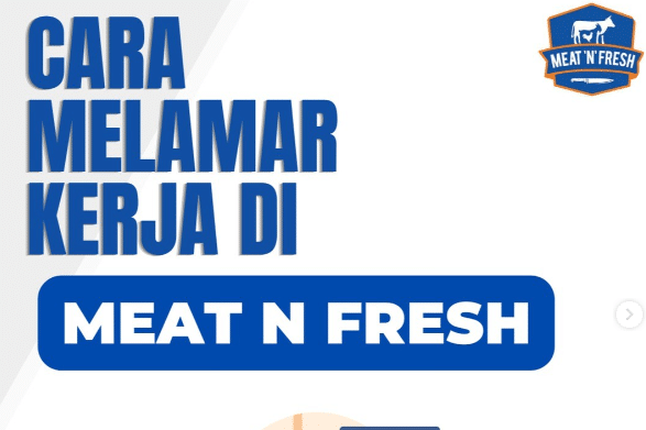 Meat N Fresh Buka Loker Lulusan SMA dan SMK, Usia 30 Tahun Boleh Daftar