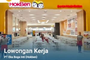 Walk in Interview! HokBen Buka Loker Lulusan SMA dan SMK di Kings Bandung