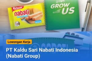 2 Posisi Sekaligus! PT Kaldu Sari Nabati Buka Loker Terbaru, Ini Link Daftarnya