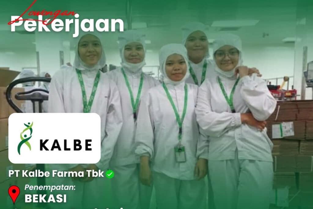 PT Kalbe Farma Buka Loker Operator di Cikarang untuk Lulusan SMA dan SMK