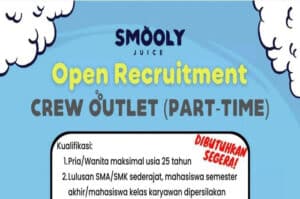Smooly Juice Buka Loker Part Time Lulusan SMA dan SMK di 3 Area Bandung