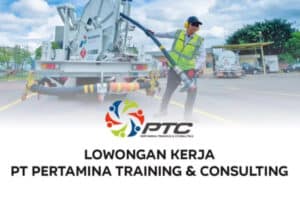 Tamatan SMA SMK Bisa Daftar! BUMN PT Pertamina Training and Consulting Buka Loker 4 Posisi