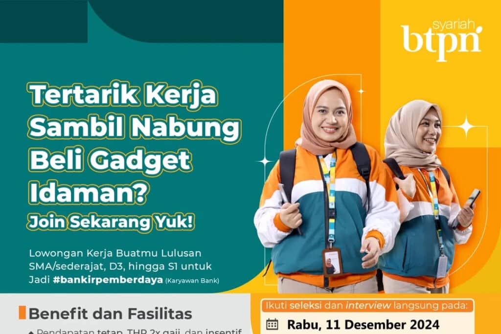 Walk in Interview! Bank BTPN Syariah Buka Loker Lulusan SMA dan SMK
