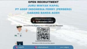 Info Loker, PT ASDP Buka Lowongan Kerja untuk Posisi Juru Minyak Kapal, Cek di Sini!