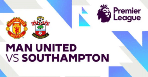 Live Streaming Premier League: Manchester United vs Southampton, Setan Merah Bisa Konsisten ?