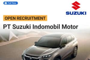 7 Posisi Sekaligus! PT Suzuki Indomobil Motor Bandung Gelar Loker Terbaru, Tertarik?