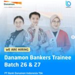 Lowongan Kerja Danamon Bankers Trainee
