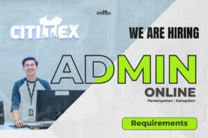 Gaji 3 Juta! Cititex Bandung Buka Loker Buat Lulusan SMA dan SMK Posisi Admin