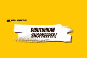 Kauri Adventure Bandung Buka Loker Shopkeeper Buat Lulusan SMA dan SMK, Tertarik?