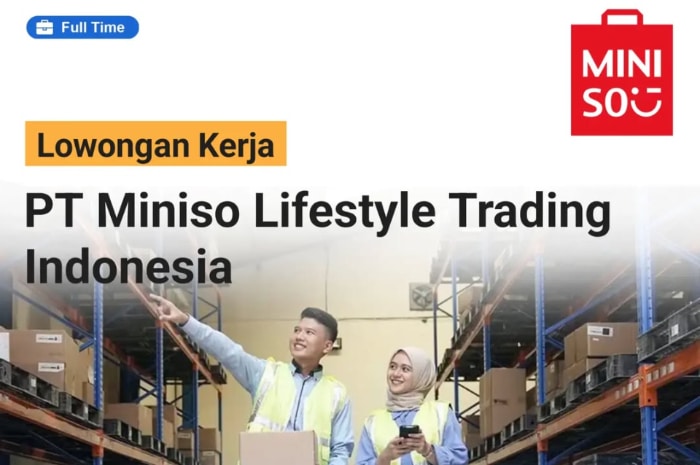 Lulusan SMA Merapat! PT Miniso Bandung Gelar Loker Terbaru, Ini Link Daftarnya