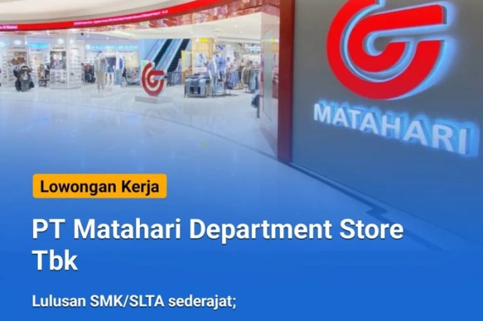 Lulusan SMA SMK Mendekat! Matahari Bandung Gelar Loker Terbaru Posisi Kasir