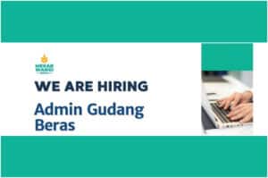 Lulusan SMP Bisa Ikut! Mekarwangi Beras Bandung Gelar Loker Posisi Admin