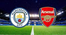 Live Streaming Arsenal vs Manchester City