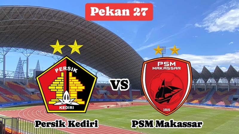 persik kediri vs psm makasar