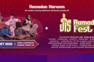 JIS Gelar Festival Ramadan pada 15-16 Maret 2025, Jangan Lupa Hadir!