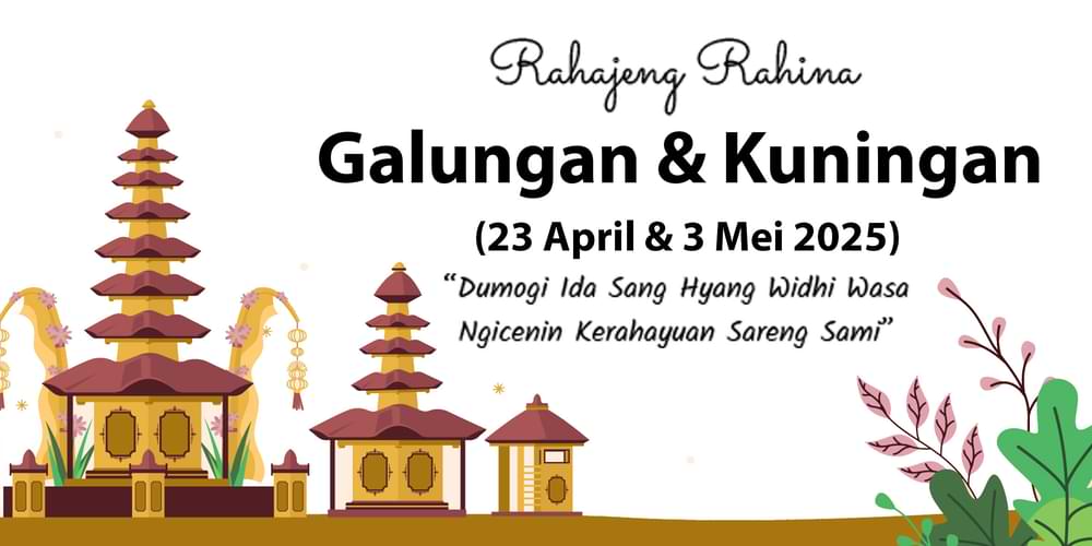 Jadwal Hari Raya Galungan dan Kuningan 2025, Makna Suci Kemenangan Dharma