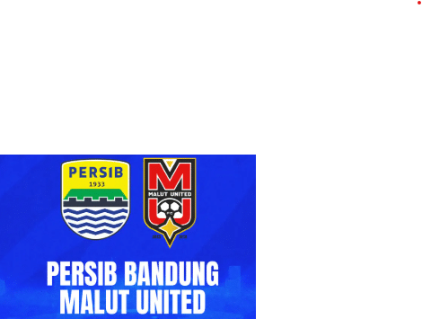 Malut vs Persib