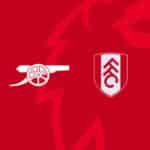 Arsenal vs Fulham