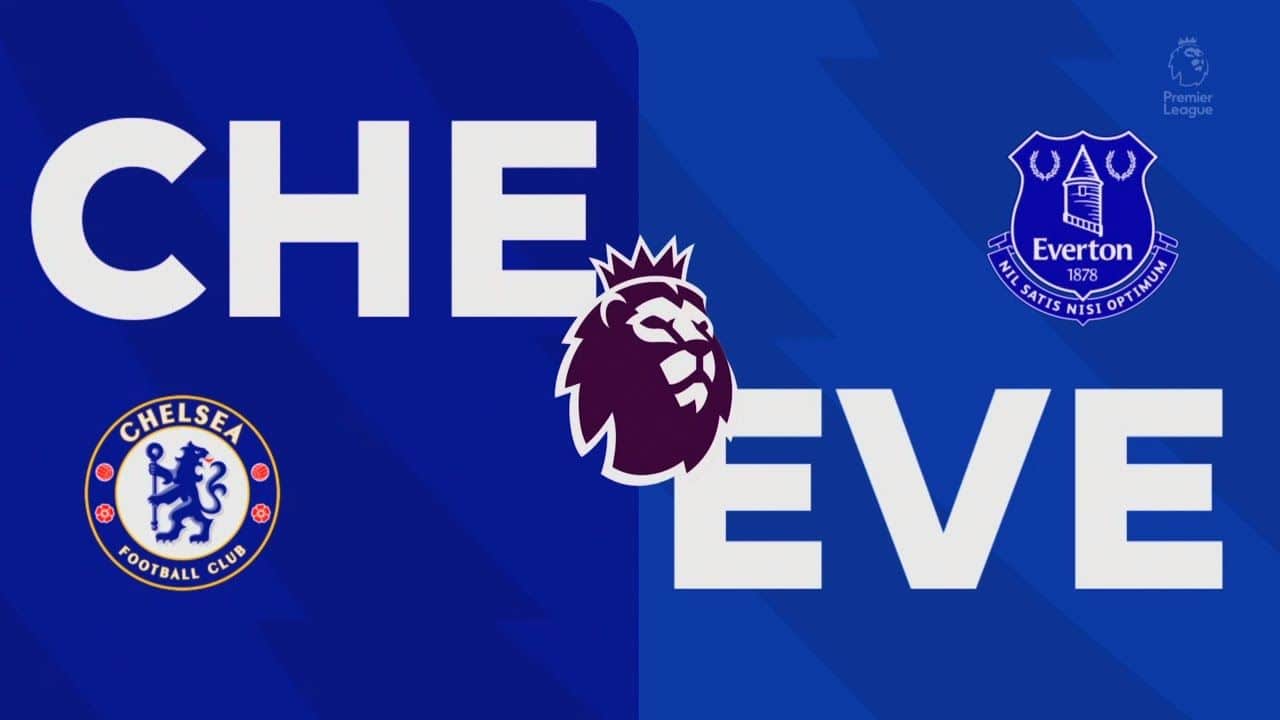 Chelsea vs Everton