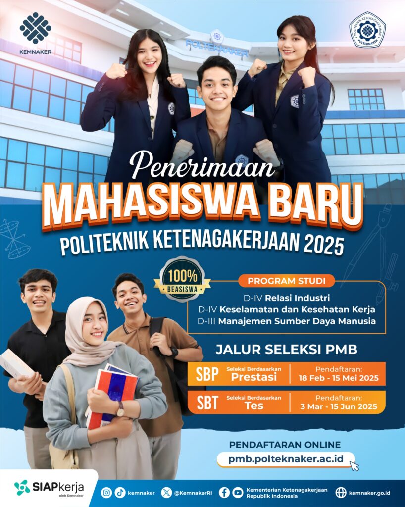 Kesempatan Emas! Politeknik Ketenagakerjaan Buka Pendaftaran Mahasiswa Baru 2025, Kuliah Gratis!