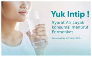 Air Bersih, Hidup Sehat! Ini Kriteria Air Minum Layak Konsumsi