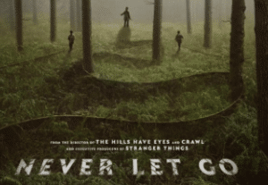Nonton Film Never Let Go Sub Indo Full Movie