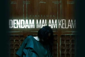 ‘Dendam Kelam Malam’, Film Horor Thriller Indonesia Terbaru: Sinopsis dan Daftar Pemeran Utama