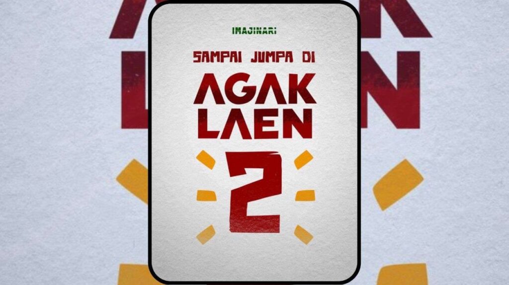 Film ‘Agak Laen 2’ Hadirkan Petualangan Baru yang Kocak, Kapan Tayang?