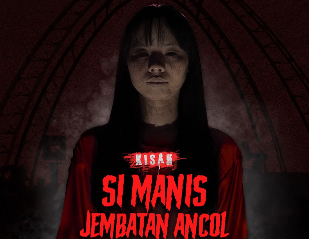 si manis jembatan ancol