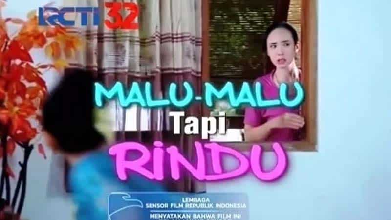 malu malu tapi rindu