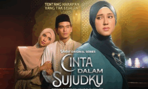 Link Nonton Cinta dalam Sujudku Episode 1 dan 2 Lengkap dengan Sinopsisnya