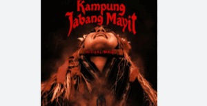 Link Nonton Film Kampung Jabang Mayit: Ritual Maut