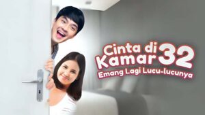 Acara SCTV Hari Senin, 18 Agustus 2025 FTV Primetime Cinta di Kamar 32 Emang Lagi Lucu-Lucunya