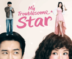 My Troublesome Star Episode 3-4: Sinopsis, Spoiler, dan Link Nonton Sub Indo