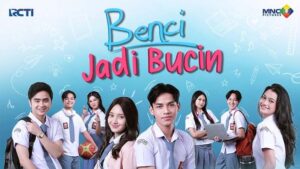 Tayangan Acara Stasiun RCTI Hari ini Senin, 1 September 2025 Dipenuhi Tayangan Rutin ada Benci Jadi Bucin hingga Amanah Wali 2