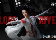 Jadwal Tayang Drama China Blood River Episode 17–30 dan Spoiler Terbaru