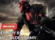 Acara Bioskop Trans TV Malam ini Selasa, 28 Oktober 2025 – Hellboy II: The Golden Army dan Escape Plan 2: Hades
