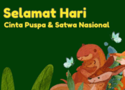 Tema Hari Cinta Puspa dan Satwa Nasional 2025
