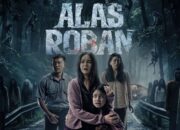 Nonton Film Horor Alas Roban Full HD Tayang di Mana? KLIK DI SINI untuk Link Resmi Bukan LK21