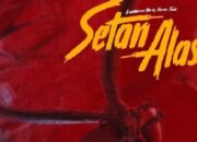 Nonton Film Setan Alas Kapan? Bukan Link LK21, Pecinta Horor Wajib Tahu
