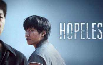 nonton Hopeless sub Indo