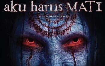 Sinopsis Film Kamu Harus Mati,