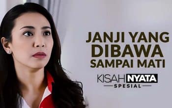 Janji yang Dibawa Sampai Mati