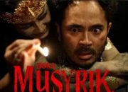 Nonton Dosa Musyrik Bukan LK21, Teror Keris Keramat
