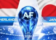 Belanda vs Jepang Pembuka Grup F Piala Dunia 2026, Samurai Biru Siap Bikin Kejutan Lagi di Texas!