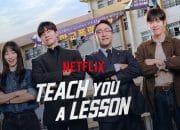 Profil 7 Pemain Drakor Teach You a Lesson, Benarkah Ada Aktor yang Meninggal Dunia?