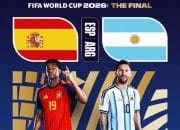 Prediksi Spanyol vs Argentina di Final Piala Dunia 2026: La Roja Dijagokan Menang Tipis 2-1